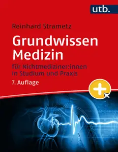 Reinhard Strametz - Grundwissen Medizin