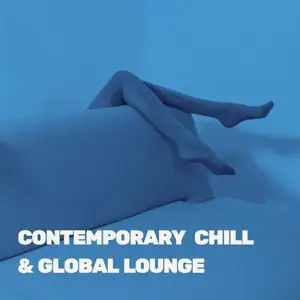 VA - Contemporary Chill & Global Lounge (2026)