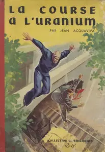 La Course à L'uranium