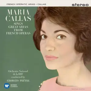 Maria Callas - Sings Great Arias From French Operas (1961/2014) [Official Digital Download 24-bit/96kHz]