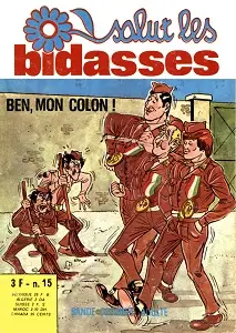 Salut Les Bidasses - Volume 15 - Ben, Mon Colon!