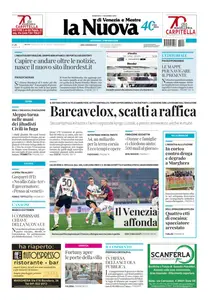 La Nuova di Venezia e Mestre - 1 Dicembre 2024