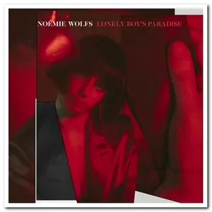 Noémie Wolfs - Lonely Boy’s Paradise (2020)