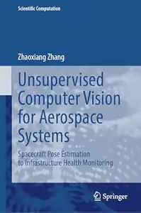Unsupervised Computer Vision for Aerospace Systems