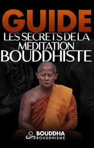 Bouddha Bouddhisme, "Livre méditation | Les secrets des maîtres bouddhistes"