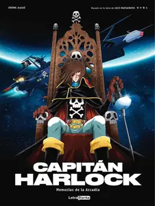 Capitán Harlock. Memorias de la Arcadia (serie completa)