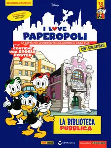 I Love Paperopoli - Volume 10 - La Biblioteca Pubblica (Seconda Edizione)