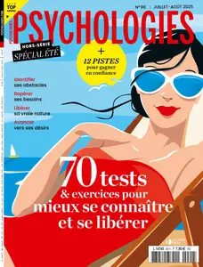 Psychologies Hors-Série N.90 - Juillet-Août 2025