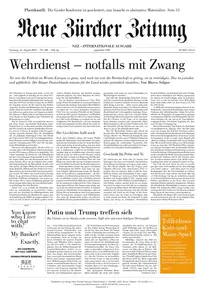 Neue Zürcher Zeitung (International) - 16 August 2025