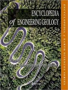 Encyclopedia of Engineering Geology