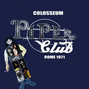 Colosseum - Live At the Piper Club, Rome 1971 (2020) [Official Digital Download]
