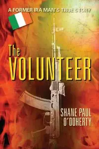 «The Volunteer» by Shane O'Doherty