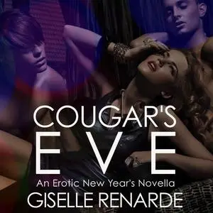 «Cougar’s Eve» by Giselle Renarde