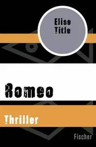 Title, Elise - Romeo