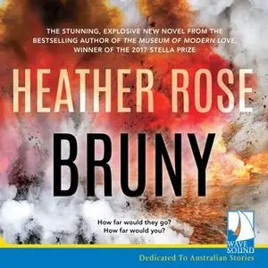 «Bruny» by Heather Rose