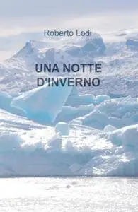 UNA NOTTE D’INVERNO