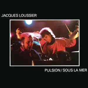 Jacques Loussier - Pulsion Sous La Mer (2021) [Official Digital Download 24/96]