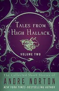 «Tales from High Hallack, Volume Two» by Andre Norton