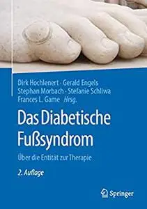 Das Diabetische Fußsyndrom, 2. Auflage