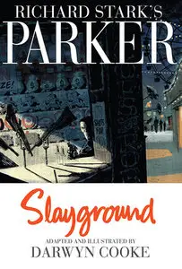 Richard Stark's Parker - Slayground (2013)
