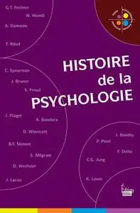 Collectif, "Une histoire de la psychologie"