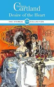 «Desire of the Heart» by Barbara Cartland