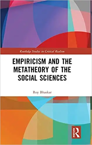 Empiricism and the Metatheory of the Social Sciences
