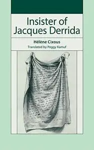 Insister of Jacques Derrida