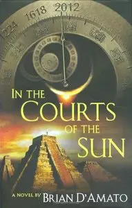 Brian D'Amato, "In the Courts of the Sun"