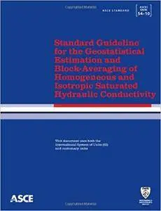 Standard Guideline for the Geostatistical Estimation and Block-Averaging