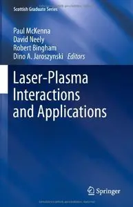 Laser-Plasma Interactions and Applications (repost)