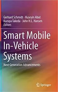 Smart Mobile In-Vehicle Systems: Next Generation Advancements (Repost)