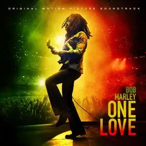 Bob Marley & The Wailers - One Love (Original Motion Picture Soundtrack) (2024)