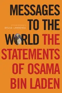 Messages to the World: The Statements of Osama Bin Laden (repost)