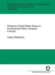 Influence of Dead-Water Zones on the Dispersive Mass Transport in Rivers (Repost)