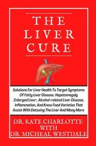 THE LIVER CURE