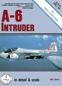 A-6 Intruder in detail & scale Part 1: Bomber and Tanker Versions (D&S Vol. 24) (Repost)