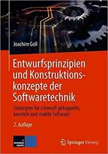 Entwurfsprinzipien und Konstruktionskonzepte der Softwaretechnik, Aufl. 2