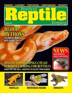 Practical Reptile Keeping - March 2024