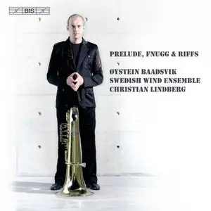 Baadsvik, Lindberg - Prelude, Fnugg And Riffs (2008)