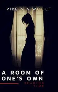 «A Room of One's Own» by Virginia Woolf