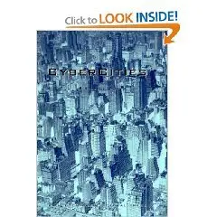 CyberCities: Visual Perception in the Age of Electronic Communication{repost}
