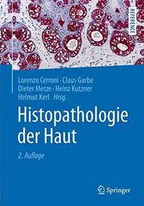Histopathologie der Haut (Springer Reference Medizin) (repost)
