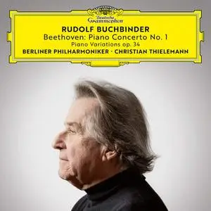 Rudolf Buchbinder - Beethoven: Piano Concerto No. 1, Op. 15; 6 Piano Variations in F Major, Op. 34 (2020)