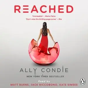 «Reached» by Ally Condie