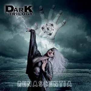 Dark Trilogy - Renascentia (2018)