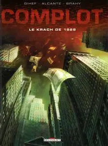 Complot - T01 - Le Krach de 1929