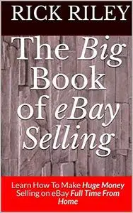 The Big Book of eBay Selling