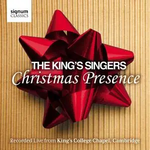The King’s Singers - Christmas Presence (2017)