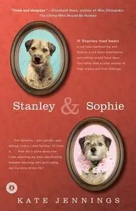 «Stanley and Sophie» by Kate Jennings